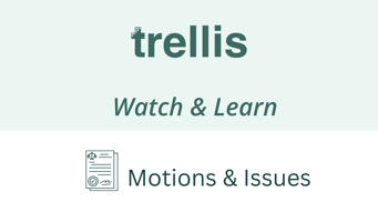 Motions Issues